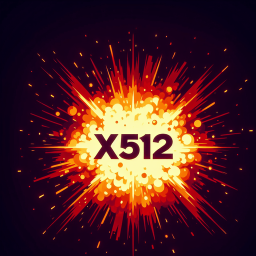爆炸，里面有“X512”的字样,暖色调.
Single Game Texture. In-Game asset. 2d. Blank background. High contrast. No shadows.